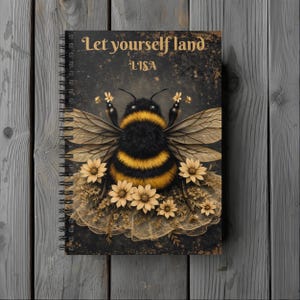 Bee Lover Person Journal, Let Yourself Land, Custom Name Grounding Journal, Personalized Gift for Encouragement, Cottagecore Notebook