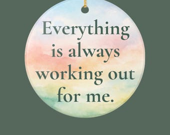 Manifesting Decoration, Positive Affirmations Decor, Daily Affirmation Gift, Watercolor Affirmation Encouragement Ornament, Think Positively