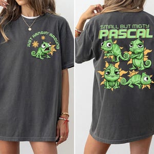 2-Sided Disney Tangled Pascal Just Hangin Around Shirt, Rapunzel Sidekick Tee, Funny Small But Mighty Pascal T-Shirt