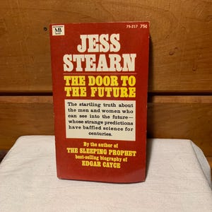 The Door to The Future by Jess Stearn, author of The Sleeping Giant. paperback third printing Macfadden Books 1969. Vintage Psychic Book.