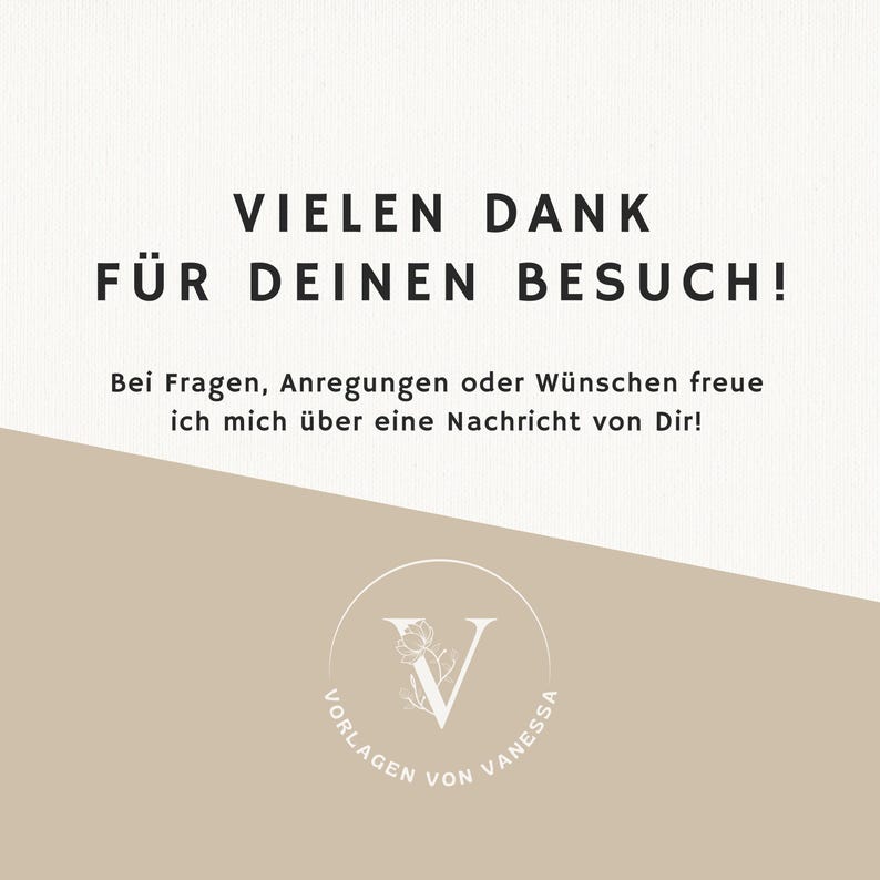 Puede incluir: Un gr&aacute;fico de texto blanco sobre un fondo beige dice "VIELEN DANK F&Uuml;R DEINEN BESUCH!"  Debajo del texto hay un c&iacute;rculo blanco con una letra "V" estilizada floral en el interior. El c&iacute;rculo tambi&eacute;n tiene el texto "VORLAGEN VON VANESSA" alrededor del exterior.