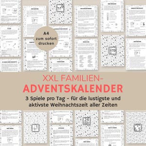 Puede incluir: Un conjunto de páginas imprimibles de calendario de Adviento con un diseño festivo. Las páginas son blancas con un patrón repetido de pequeñas ilustraciones. El texto "XXL FAMILIEN-ADVENTSKALENDER" se muestra en rojo y blanco. El texto "A4 zum sofort drucken" también es visible.