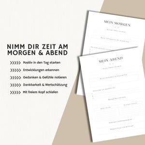 Puede incluir: P&aacute;ginas de diario imprimibles con el texto "Nimm dir Zeit am Morgen & Abend" y una lista de indicaciones para la reflexi&oacute;n matutina y vespertina. Las indicaciones incluyen "Positiv in den Tag starten", "Entwicklungen erkennen", "Gedanken & Gef&uuml;hle notieren", "Dankbarkeit & Wertsch&auml;tzung" y "Mit freiem Kopf schlafen".