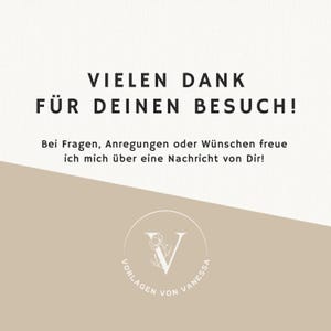 K&ouml;nnte beinhalten: Eine digitale Grafik mit dem Text "VIELEN DANK F&Uuml;R DEINEN BESUCH!" in Schwarz, zentriert auf cremefarbenem Hintergrund. Darunter steht in kleinerem Text: "Bei Fragen, Anregungen oder W&uuml;nschen freue ich mich &uuml;ber eine Nachricht von Dir!" Unten befindet sich ein kreisf&ouml;rmiges Logo.