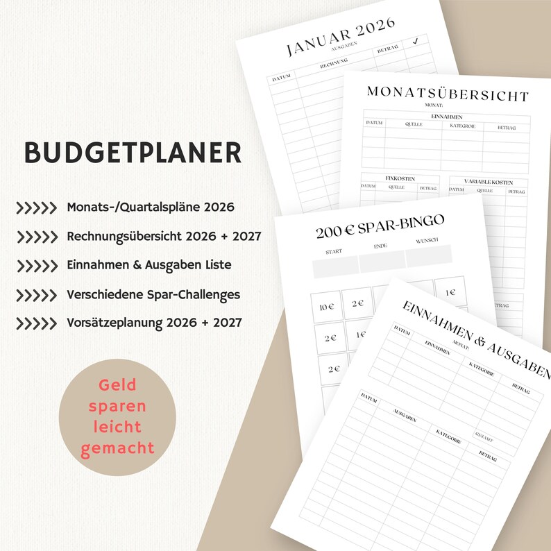 Pu&ograve; includere: Una raccolta di pianificatori di budget su carta bianca con testo nero. I pianificatori includono sezioni per panoramiche mensili, entrate e uscite e sfide di risparmio. Il testo include "Budget Planner" e "200&euro; Spar-Bingo". Una grafica circolare dice "Geld sparen leicht gemacht".