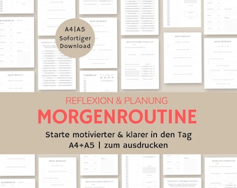 May include: A printable set of black and white planner pages for a morning routine. The pages include sections for daily, weekly, and monthly planning, as well as positive affirmations and a sleep log. The text on the page reads "Reflexion & Planung Morgenroutine Starte motivierter & klarer in den Tag A4+A5 | zum ausdrucken".