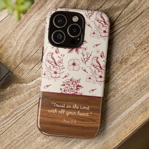 Custom Bible Verse Phone Case: Christian Scripture Floral Cover for iPhone, Samsung Galaxy and Pixel