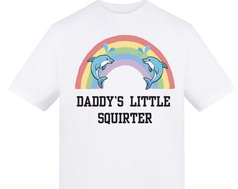 Offensive "Daddy's Little Squirter" Meme Tee: Rude Stag Do Shirt