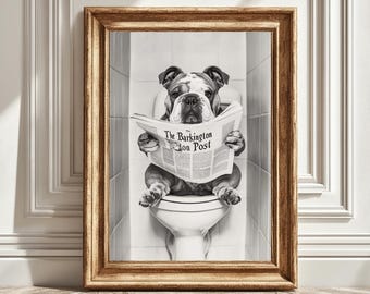 Bulldog Print, Funny Bathroom Decor, Dog on Toilet, Black And White Bulldog, Wall Art, Printable Digital Download, Instant Dowload, Gift
