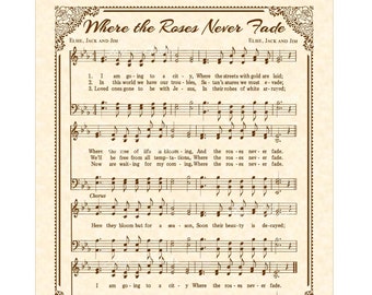 Where The Roses Never Fade Christian Home & Office Decor Wall Art Sheet Music Art Hymn On Parchment Vintage Verses Faith Inspirational Sepia