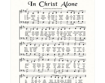 In Christ Alone - Christian Home & Office Decor- Sheet Music