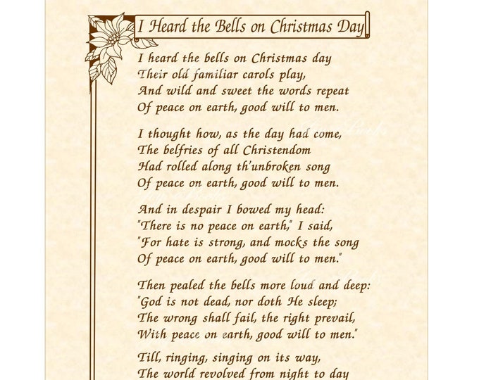 I Heard the Bells on Christmas Day Poem by Henry W Longfellow home ...