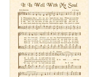 It Is WELL With My SOUL A.K.A. When Peace Like A River 8x10 Antique Hymn Art Print Natural Parchment Sepia Brown Vintage Verses Sheet Music