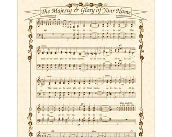 The MAJESTY And GLORY of Your NAME - Christian Home & Office Decor Wall Art Hymn Wall Art Vintage Verses Sheet Music Wall Art  -Praise Music