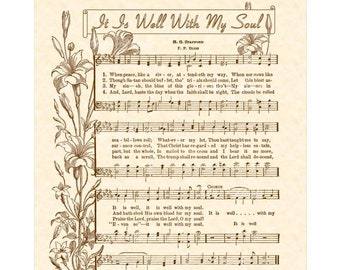 It Is WELL With My SOUL A.K.A. When Peace Like A River 8x10 Antique Hymn Art Print Parchment Sepia Brown Vintage Verses Sheet Music Wall Art