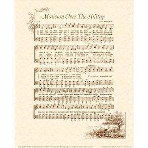 May include: A vintage sheet music print for the song "Mansion Over The Hilltop" by Ira Stanphill. The sheet music is printed on a cream-colored paper with brown ink. The lyrics and musical notes are visible. The image also includes a small illustration of a tree and a river.