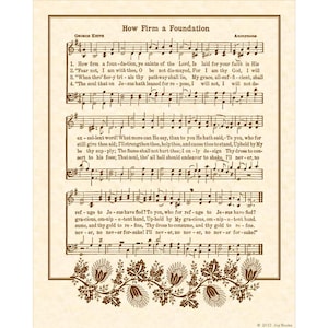 HOW FIRM A Foundation --- 8 x 10 Antique Hymn Art Print Natural Parchment Sepia Brown Ink Sheet Music Alternate Colors Available