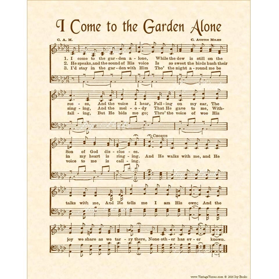 I Come To The Garden Alone Aka In The Garden Hymn Art Etsy