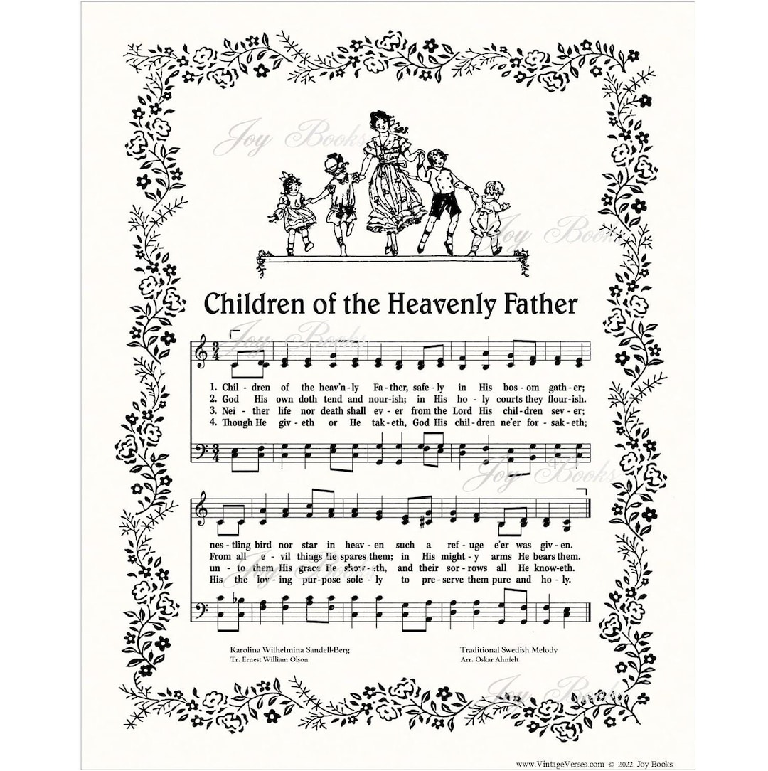 Children of the Heavenly Father Christian Home & Office Decor Hymn on ...