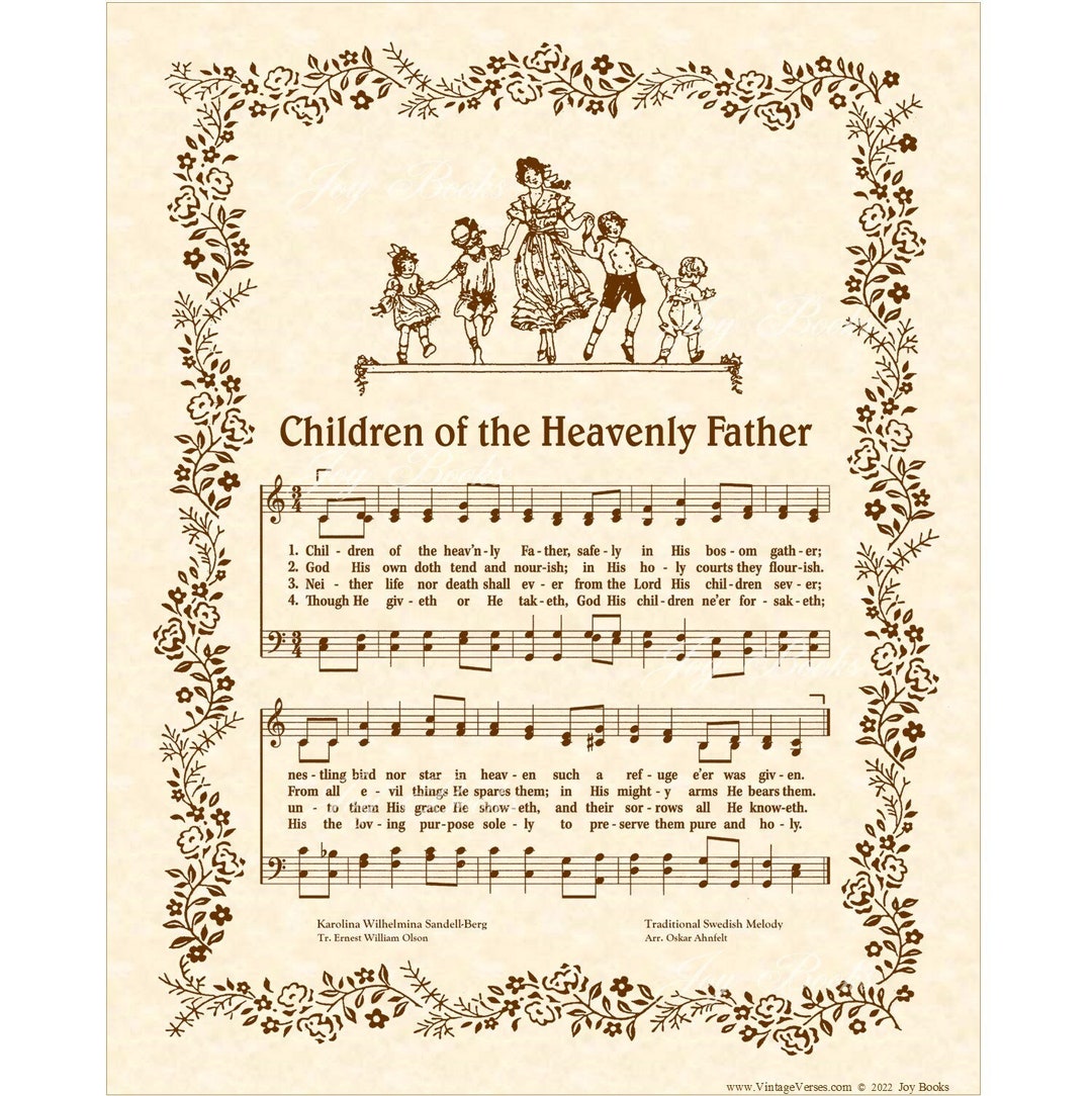 Most Popular Church Hymns and Songs: Children Of The Heavenly Father -  Lyrics, PPTX and PDF