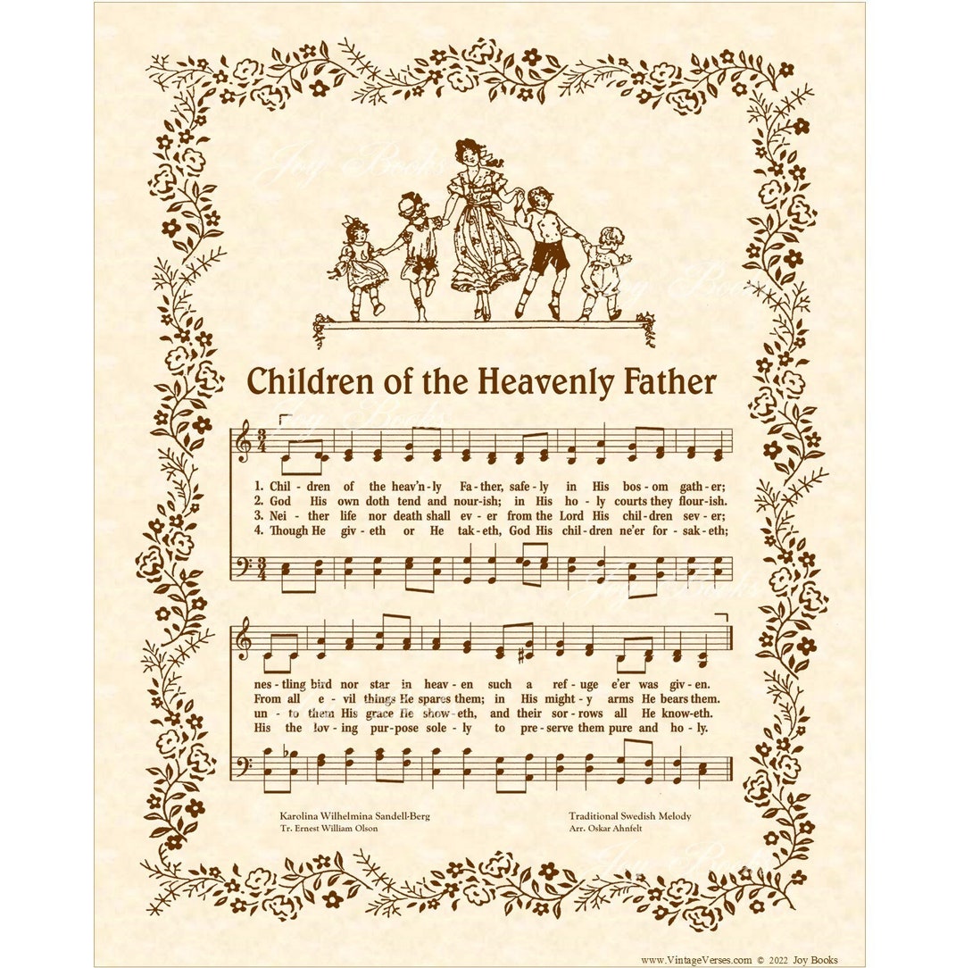 Hymn Information for Children Of The Heavenly Father!