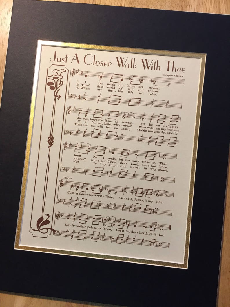JUST A CLOSER Walk With THEE Hymn Wall Art Custom Etsy Just a closer walk with thee hymn wall art custom etsy