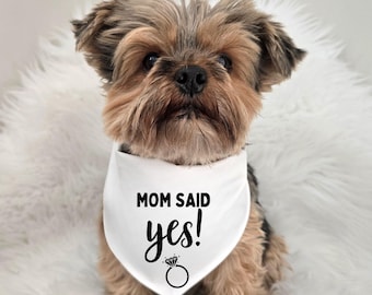 Engagement Announcement Dog Bandana: Mom Said Yes, Cotton Wedding Pet Scarf