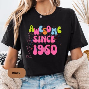 Camiseta del año de nacimiento, camiseta impresionante desde 1960, camiseta retro, regalo de cumpleaños, camiseta de estilo vintage, camiseta gráfica, camiseta de mujer, regalo de mamá