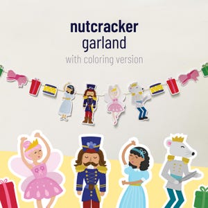 Pode incluir: Uma guirlanda festiva de quebra-nozes com uma versão para colorir, apresentando figuras recortadas de bailarinos, um quebra-nozes e um rei rato. A guirlanda inclui caixas de presente, laços e tambores. O texto "nutcracker garland with coloring version" é exibido.