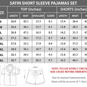 May include: A size chart for a satin short sleeve pajama set, with measurements in inches for tops and shorts. The chart includes sizes S to 5XL, with measurements for length, bust, shoulder, sleeve, waist, and hip. The text "NOTE: PLEASE KINDLY CHECK SIZE CHART BEFORE ORDERING!" is also included.