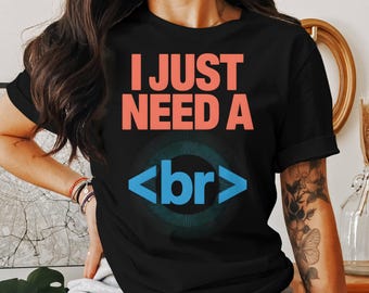 Maglietta divertente per sviluppatori: umorismo da programmatori nerd - Ho solo bisogno di una pausa