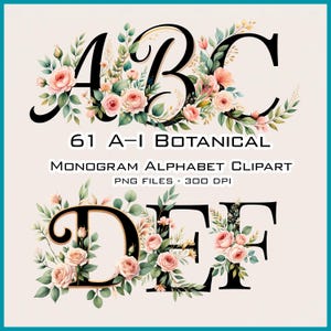 Botanical Monogram Clipart A–I | 61 Floral Letters PNG Bundle | Watercolor Alphabet Clipart for Wedding, Scrapbook & Digital Design