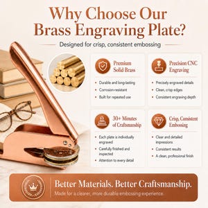 May include: A rose gold metal embossing press tool with a circular die, accompanied by text explaining the benefits of brass engraving plates, including features like premium solid brass, precision CNC engraving, and consistent embossing results.