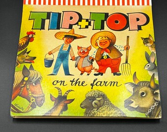 Vintage Tip + Top On The Farm Collectible Rate 1st Edition By Bancroft & Co.