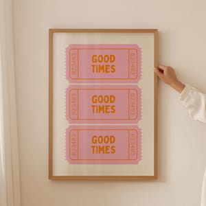 Bilet Good Times Digital Print, Bilet Art Print, Cyfrowy plakat retro, Bilet Retro Print, Nowoczesny wydruk artystyczny Jasnoróżowy