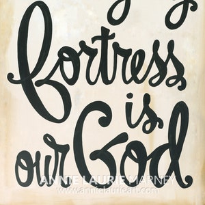 Hand Lettered Hymn - A Mighty Fortress is our God.