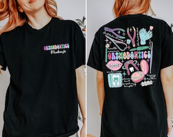 Personalized Orthodontic Assistant Sweatshirt and Hoodie, Custom Orthodontist Shirt, Orthodontic Assistant Grad Gift, Gift for Orthodontist