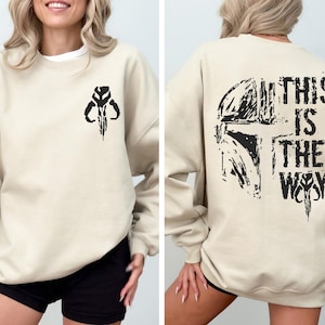 Star Wars This Is The Way Sweatshirt, Disney The Mandalorian Hoodie, Star Wars Galaxy&#39;s Edge Sweat, Disneyland Family Vacation Sweatshirt