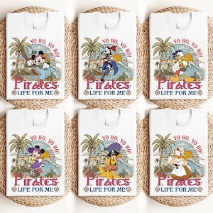 Disney Pirates Life Shirt, Stitch Yo Ho Yo Ho T-Shirt, Mickey & Friends Tee, Captaion Hook And Mr. Smee Tee, Disneyland Cruise Trip T-Shirt