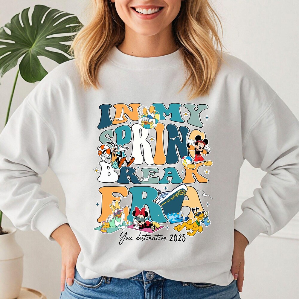 Disney Mickey & Friends Cruise Sweatshirt, In My Spring Break Era Hoodie, 2025 Cruise Line Family Sweater, Disneyland Trip Sweatshirts New Fashion