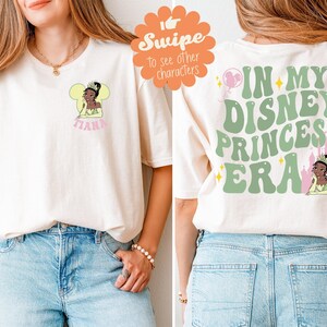 In My Disney Princess Era Shirt, Matching Princesses Tee, Custom Girls Trip T-Shirt, Disneyland Family Vacation Sweatshirt