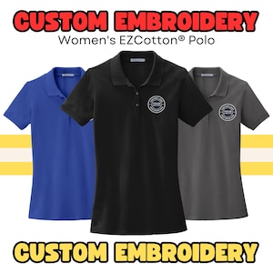 Women Embroidered Polos, Custom Embroidery Polo Shirts, Business Polo, Office Work Polos, Sports Team Golf Polo Tshirt, Custom Text Logos