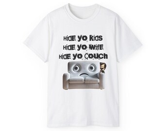Hide Yo Kids T-Shirt: Political Humor Tee, Unisex Cotton