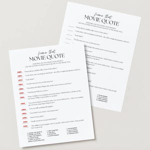 Może przedstawiać: Dwa białe arkusze papieru z czarnym napisem "Name that Movie Quote". Arkusze zawierają cytaty z film&oacute;w i listę tytuł&oacute;w film&oacute;w. Papier ma minimalistyczny design, odpowiedni do gry lub aktywności na imprezie.