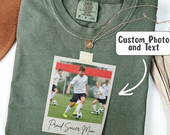 Custom Photo Soccer Mom Shirt, Comfort Colors® Soccer Mom Shirt, Personalized text Sport Soccer Tee, Custom Futbol Gifts, Gameday Soccer