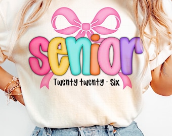 Coquette Senior 2026 PNG: Preppy Graduation Shirt Design (Digital Download