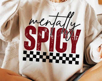 Mentally Spicy PNG: Retro Checkered Sarcastic Design (Digital Download)