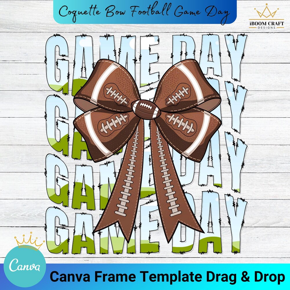 Coquette Football Game Day Canva Frame, Canva Frame Template Football For Shirt, Canva Frame For Sublimation Designs, Canva Digital Download Bespoketshirt