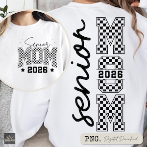 Senior Mom PNG, Checkered Senior Mom Png, Senior 2026 Png, Class of 2026 Graduate, Proud Mom Png, Senior Mama Png, Mama Sublimation Designs