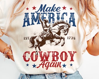 Machen Sie Amerika Cowboy wieder PNG: Western Vaterländisches Sublimationsdesign